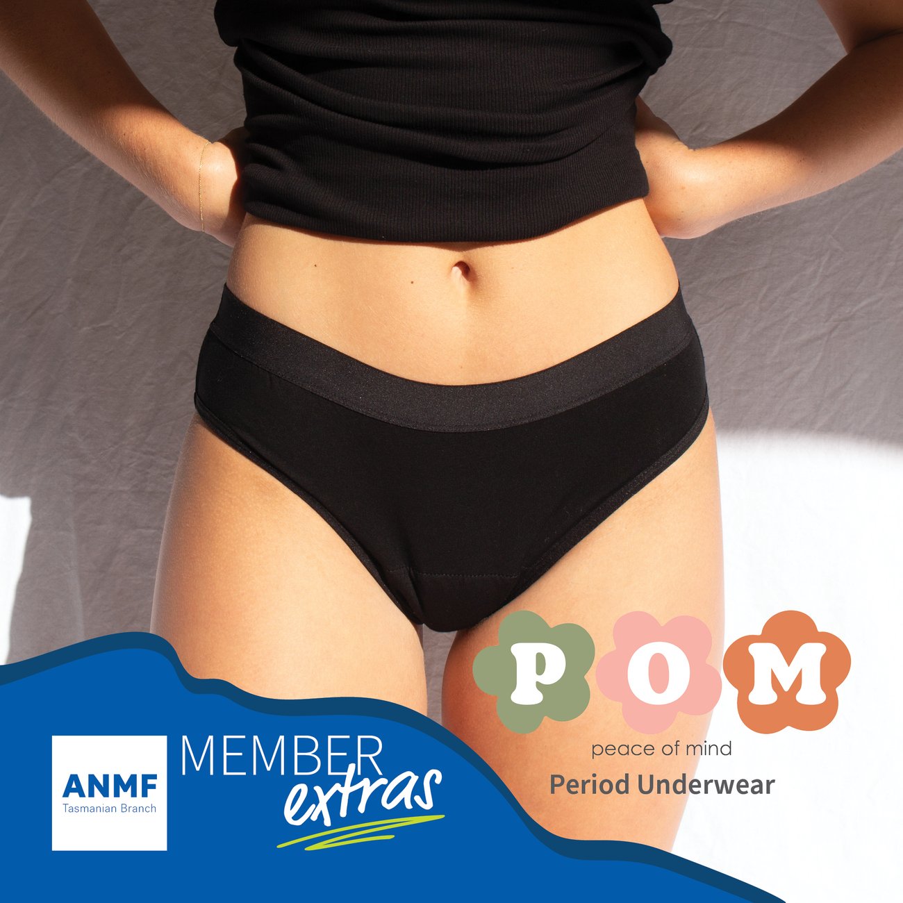 ANMF
Member Extras POM – Period & Incontinence Underwear